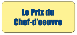 Le Prix du Chef-d’oeuvre