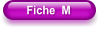 Fiche  M