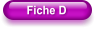 Fiche D