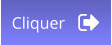 Cliquer